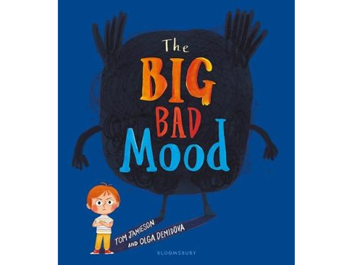 Livro The Big Bad Mood de Tom Jamieson (Inglês)
