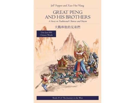 Livro Great Peng and His Brothers A Story in Traditional Chinese and Pinyin de Jeff Pepper (Inglês)