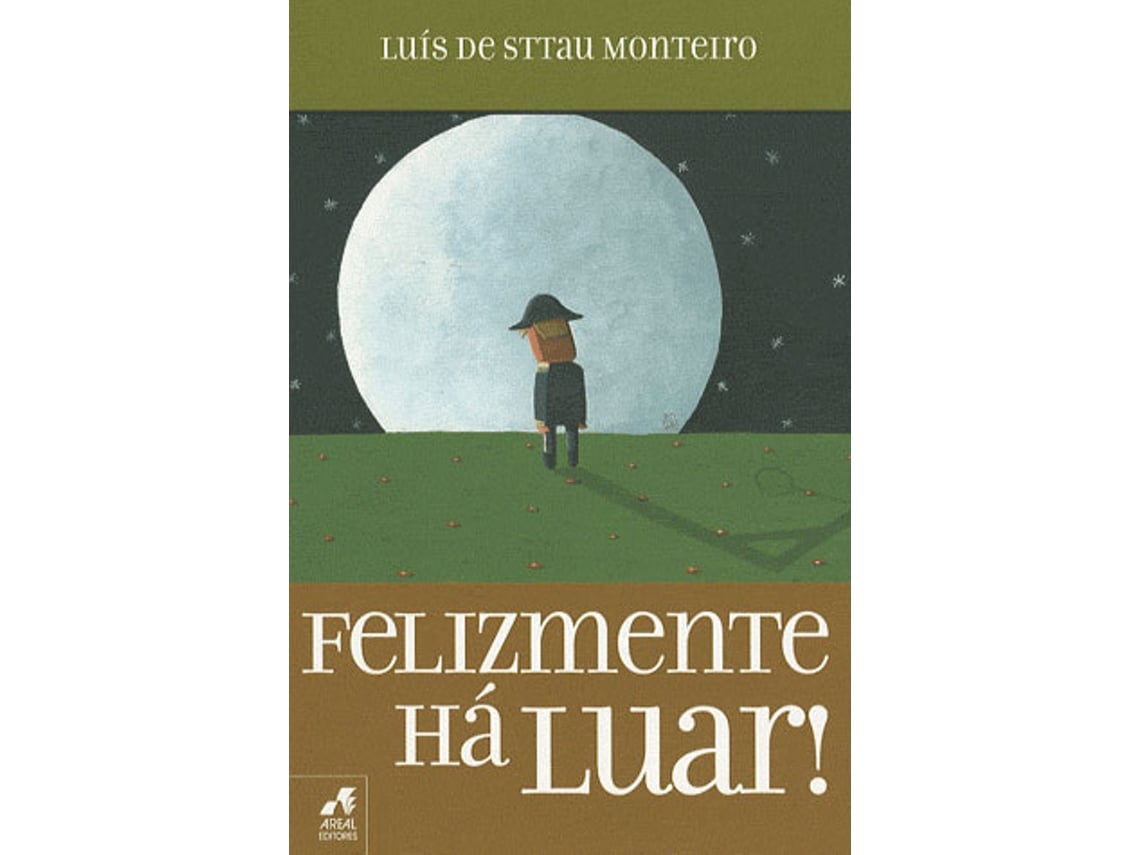 Livro Felizmente Há Luar de Luís Sttau Monteiro (Português - 2011)