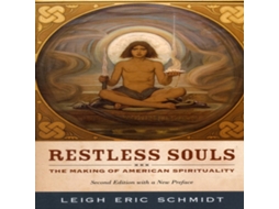 Livro Restless Souls de Leigh Eric Schmidt (Inglês)