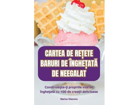 Livro CARTEA DE RE?ETE BARURI DE ÎNGHE?ATA DE NEEGALAT de Marius Diaconu (Inglês)