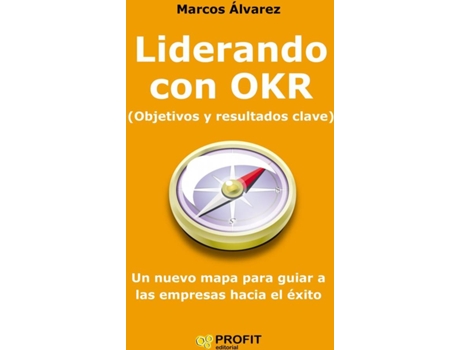 Livro Liderando Con Okr de Marcos Álvarez (Espanhol)
