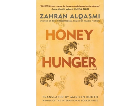 Livro Honey Hunger A Novel de Zahran Alqasmi (Inglês - Capa Dura)