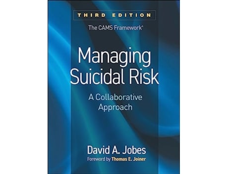 Livro Managing Suicidal Risk, Third Edition de David A Jobes (Inglês - Capa Dura)