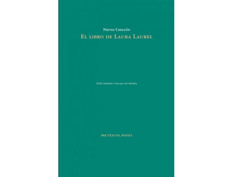 Livro El Libro De Laura Laurel de Nieves Chillón (Espanhol)
