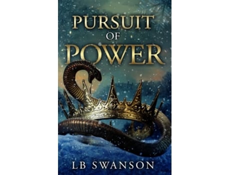 Livro Pursuit Of Power De Lb Swanson (inglês)