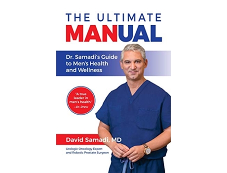 Livro The Ultimate MANual Dr Samadis Guide to Mens Health and Wellness de David Samadi (Inglês)