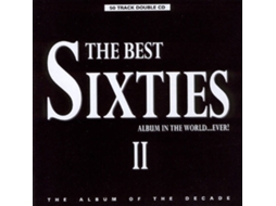 CD The Best Sixties Album In The World...Ever! (2CDs)