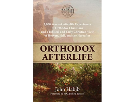 Livro Orthodox Afterlife de John Habib (Inglês)