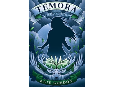 Livro Temora and the Wordsnatcher de Kate Gordon (Inglês)