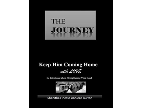 Livro The Journey de Shenitha Finesse Anniece Burton (Inglês)