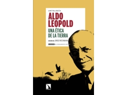 Livro Una Etica De La Tierra De Aldo Leopold de Jorge Riechmann (Espanhol)
