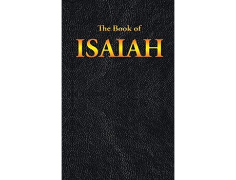 Livro ISAIAH The Book of de King James (Inglês)