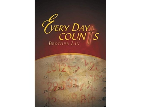Livro Every Day Counts 366 Devotionals de Brother Ian (Inglês)