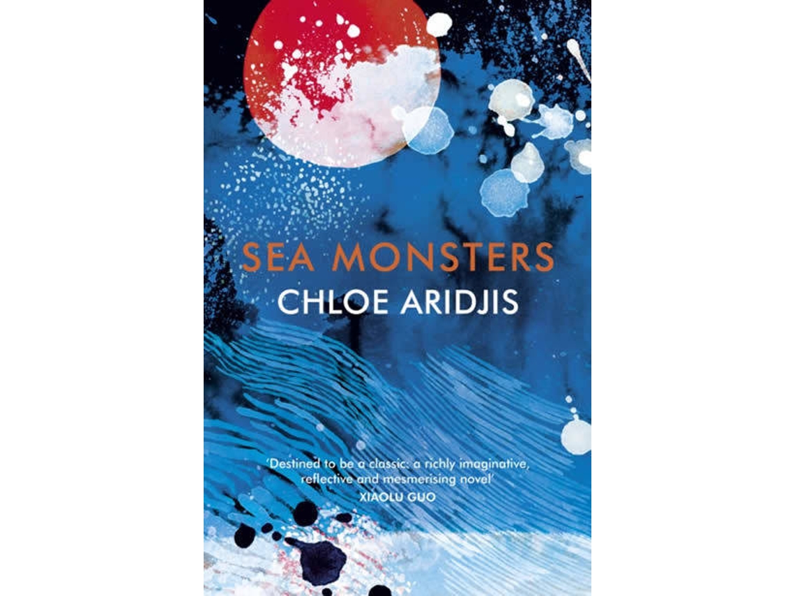 Livro Sea Monsters de Chloe Aridjis (Inglês)