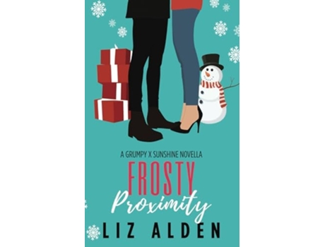 Livro Frosty Proximity de Liz Alden (Inglês)