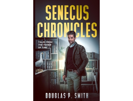 Livro Senecus Chronicles de Douglas P Smith (Inglês)