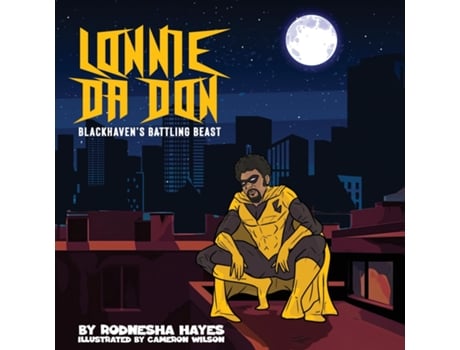 Livro LONNIE DA DON BLACKHAVENSS BATTLING BEAST de Rodnesha Hayes (Inglês)