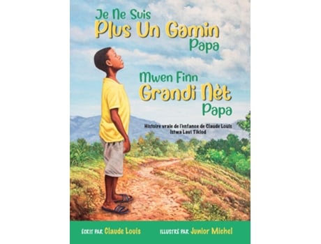 Livro Je Ne Suis Plus Un Gamin Papa de Claude Louis (Inglês)