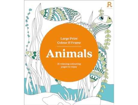 Livro Large Print Colour amp Frame - Animals de Richardson Puzzles and Games (Inglês)