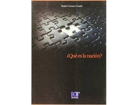 Livro ¿Qué Es La Nación? de Rafael Carrau Criado (Espanhol)