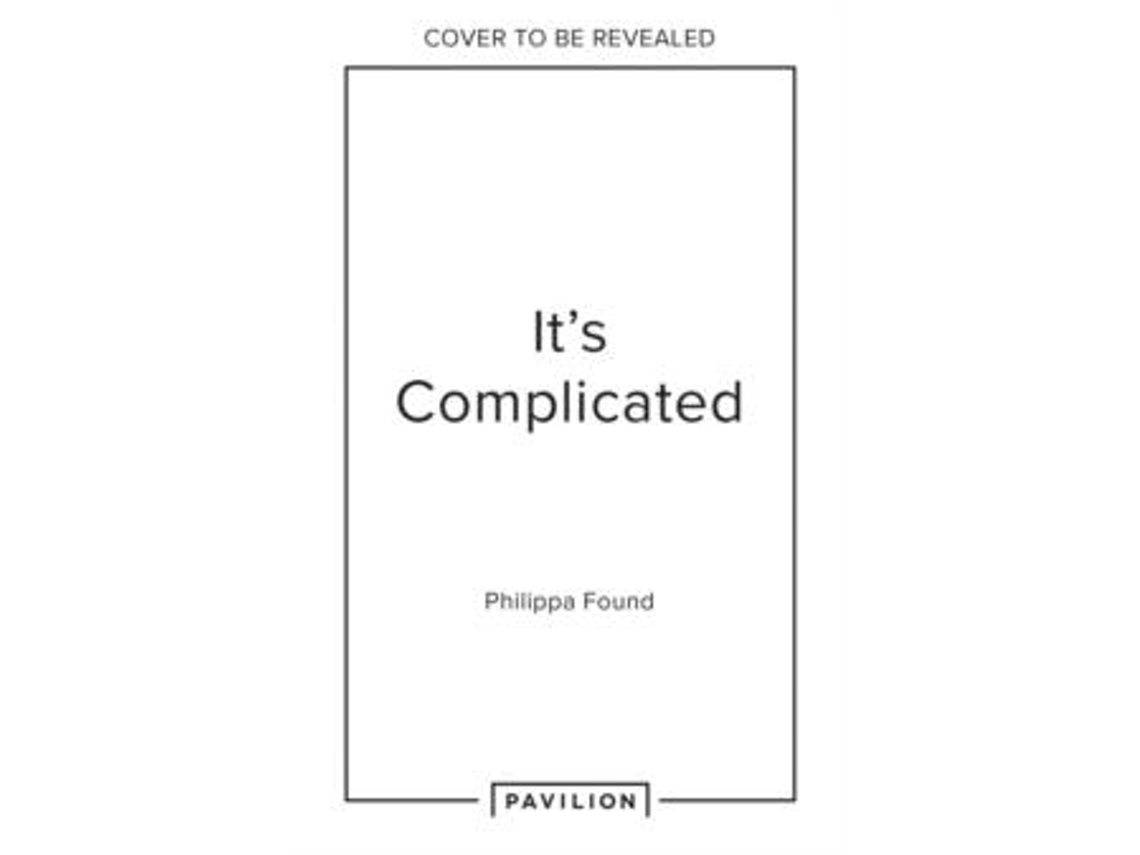 Livro Itâs Complicated De Philippa Found (inglês)