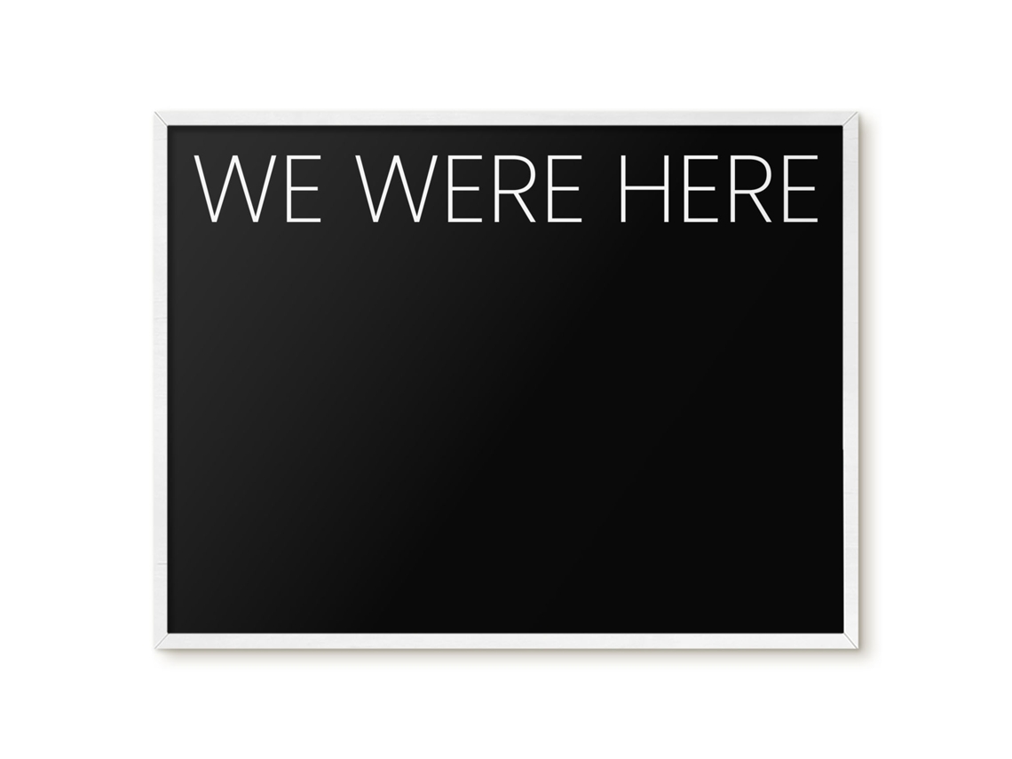 Magnetic Board We Were Here For The Living Room Espelharte (80x60 Cm)