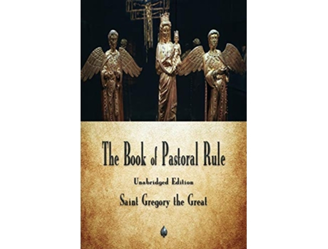 Livro Book of Pastoral Rule de Saint Gregory The Great (Inglês)