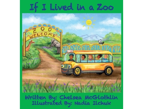 Livro If I Lived in a Zoo Chelsea McGlothlin (Inglês)
