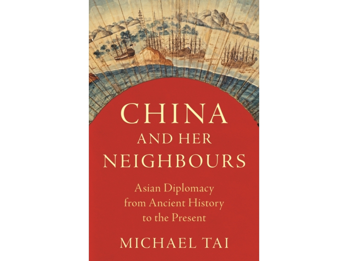 Livro China and Her Neighbours de Michael Tai (Inglês)