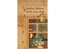 Libro Madrid, Otoño, Sábado de Josefina Aldecoa (Español)