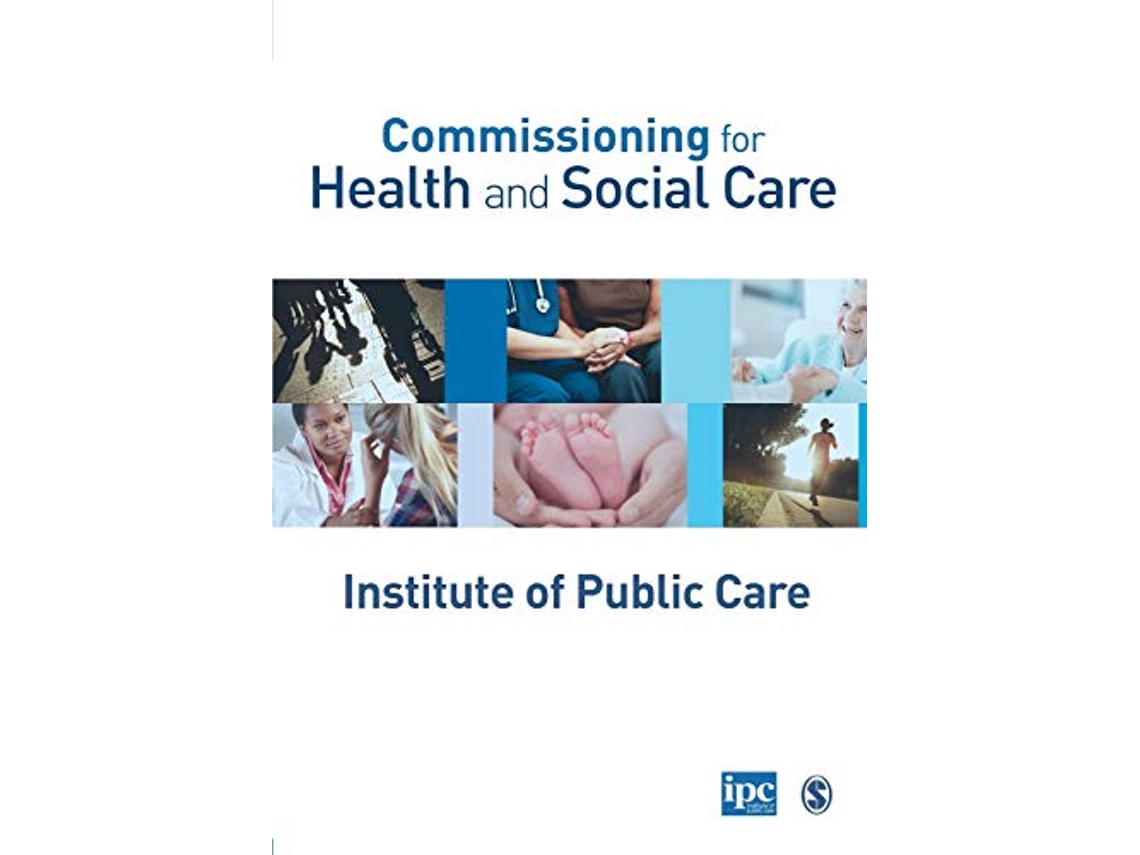 Livro Commissioning for Health and Social Care de Institute Of Public Care (Inglês)