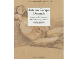 Livro Ante un cuerpo desnudo de Jeannette Lozano Clariond (Espanhol)