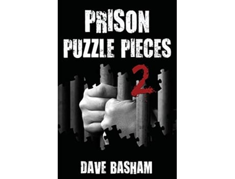 Livro Prison Puzzle Pieces 2 de Dave Basham (Inglês)
