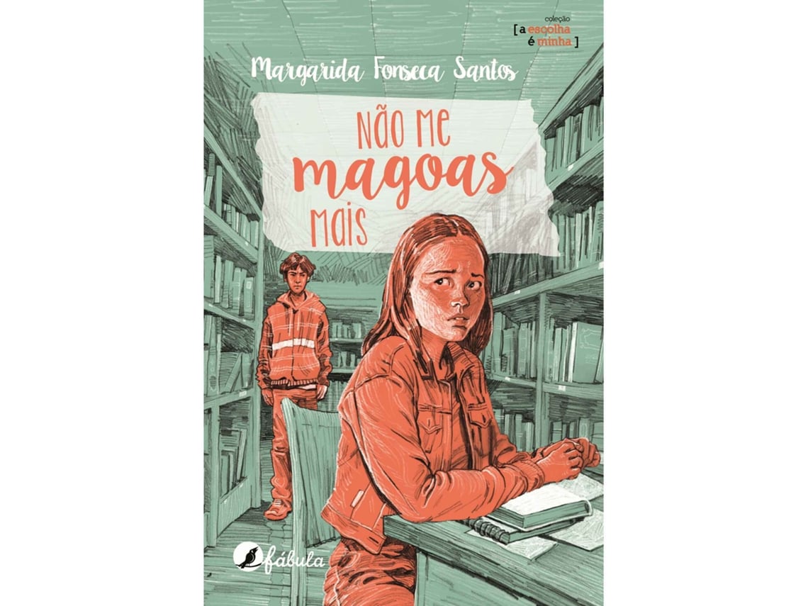 Livro Não Me Magoas Mais de Margarida Fonseca Santos (Português)