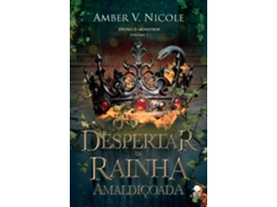 Livro O Despertar Da Rainha Amaldiçoada de Amber V Nicole (Português)
