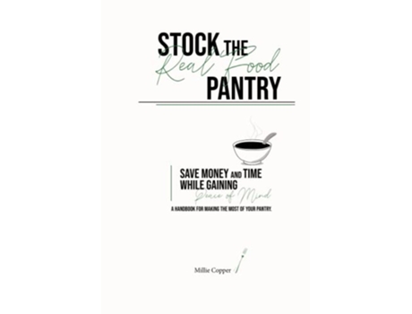Livro Stock the Real Food Pantry de MD Copper (Inglês)