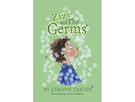 Livro Zizi and The Germs de Leanne Tarvin (Inglês)