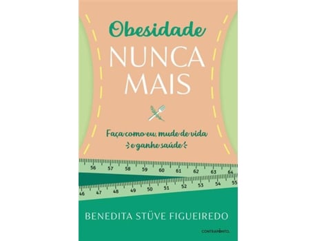 Livro Obesidade Nunca Mais de Benedita Figueiredo (Português)