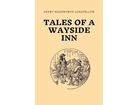 Livro Tales of a Wayside Inn de Longfellow (Inglês)