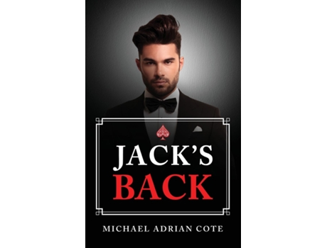 Livro Jacks Back de Michael Adrian Cote (Inglês)