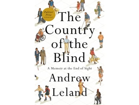 Livro The Country of the Blind de Andrew Leland (Inglês - Capa Dura)