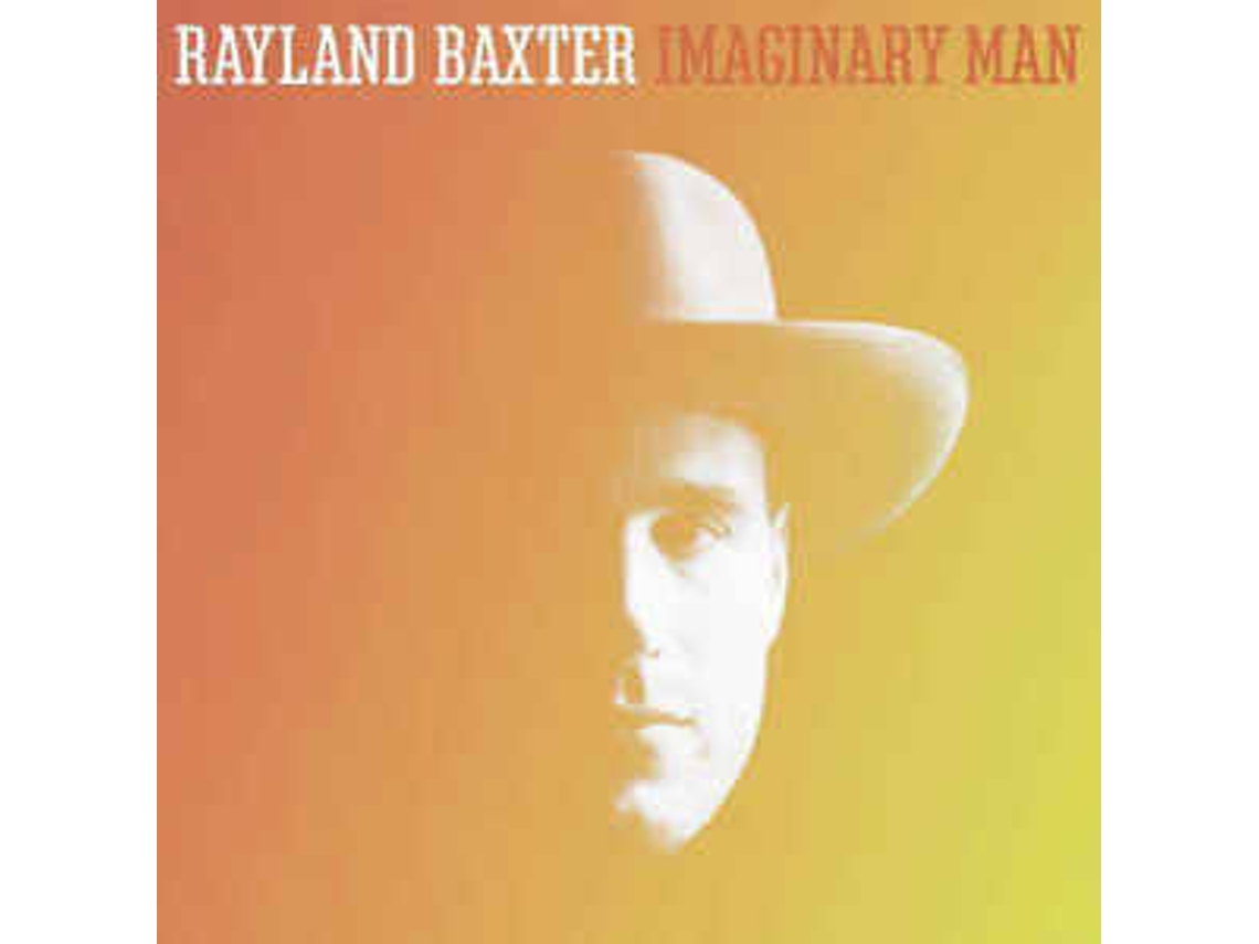 CD Rayland Baxter - Imaginary Life (1CDs)