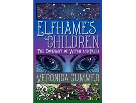 Livro Elfhames Children The Covenant of Witch and Faery de Veronica Cummer (Inglês)