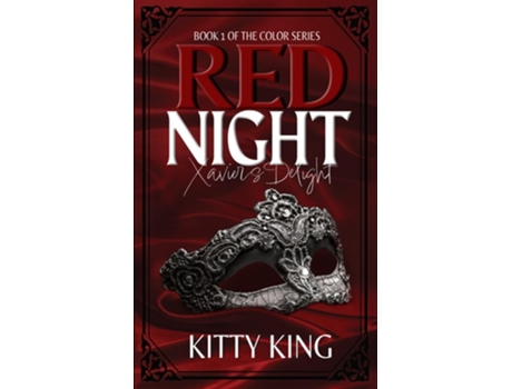 Livro Red Night Xaviers Delight de Kitty King (Inglês)