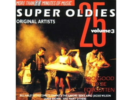 Cd 25 Super Oldies Vol 3 - Too Good To Be Forgotten Companion