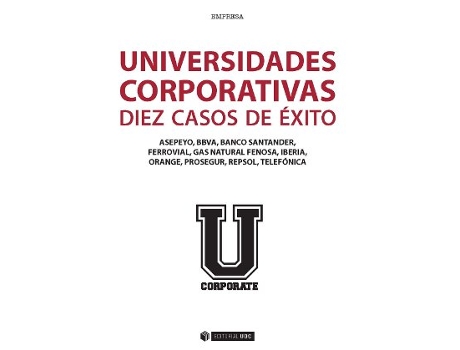 Livro Universidades Corporativas: 10 Casos De Éxito de Vv. Aa. (Espanhol)