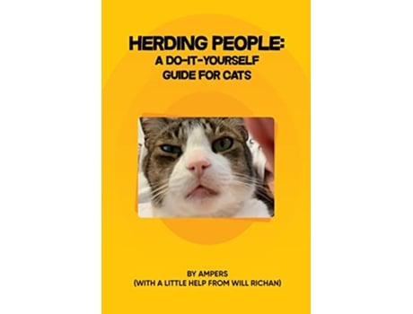 Livro Herding People A DoIt Yourself Guide for Cats de Will Richan Ampers (Inglês)