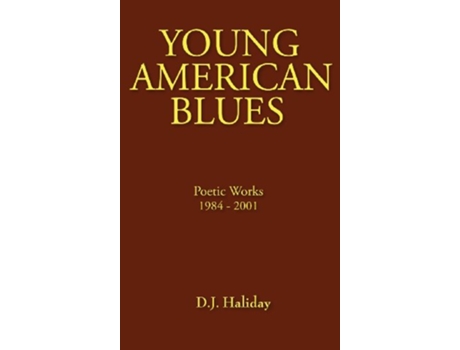 Livro Young American Blues de D J Haliday (Inglês)