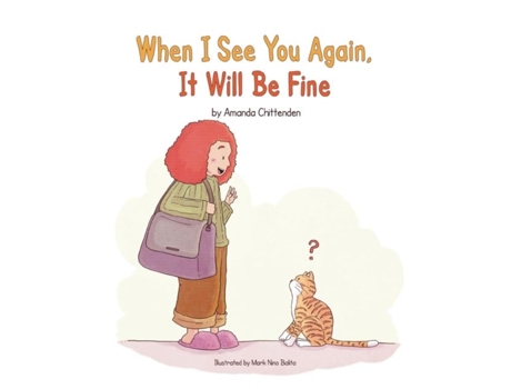 Livro When I See You Again, It Will Be Fine De Amanda Chittenden (inglês)